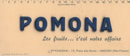 Buvard Ancien /POMONA/Les Fruits C'est Notre Affaire/ LIMOGES (Hte Vienne) / Vers 1960-1970        BUV652 - P