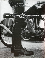 Des Motos & Des Hommes. - Suet Bruno & Thévenet Jean-Marc - 2001 - Motorfietsen