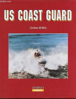 Us Coast Guard. - Herrou Christian - 1997 - Français