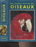 Encyclopédie Illustrée Des Oiseaux - Hanzak Jan - 1974 - Animaux