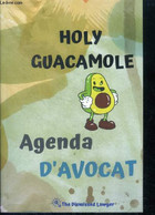 Holy Guacamole - Agenda D'avocat - The Most Amazing Weekly Planner - Weeks Ahead Are Organized And Happy - COLLECTIF - 0 - Blanco Agenda
