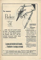 LA NUOVA PARKER "51" PUBBLICITA PENNA STILOGRAFICA 1950 - Penne