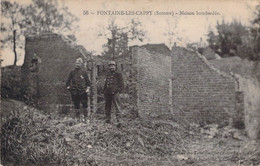 CPA - 80 - FONTAINE LES CAPPY - Somme - Maison Bombardée - Deux Soldats Posent Devant Une Ruine - Other & Unclassified