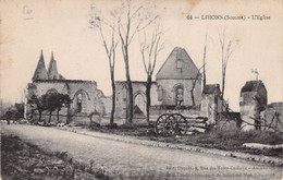 CPA - MILITARIAT - 1914 - Somme LIHONS - L'église Bombardée - Dupré Edit Amiens - Guerre 1914-18