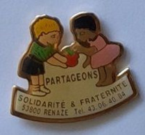 Pin' S  Ville, Association  PARTAGEONS, SOLIDARITE & FRATERNITE  53800  RENAZE  ( 76 ) - Associations