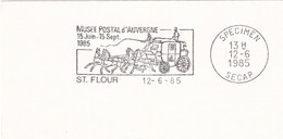 Thème Poste - Facteurs - Musée Postal - Flamme Secap Spécimen - St Flour - Poste