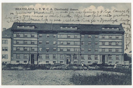 SLOVAKIA - BRATISLAVA -Y.W.C.A. DIEVCENSKY DOMOV - 1932 - Slovakia
