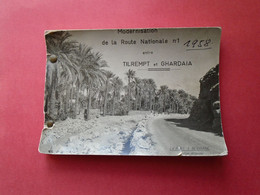 RARE DOCUMENT LIVRET 27 PHOTOS GLACEES MODERNISATION DE LA ROUTE NATIONALE N °1 TILREMPT ET GHARDAIA - Other