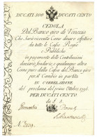 100 DUCATI CEDOLA BANCO GIRO DI VENEZIA 01/10/1798 QFDS - Altri & Non Classificati