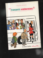 Delcampe - Transports Sentimentaux EO BE La Boîte à Bulles 11/2007 (BI7) - Originalausgaben - Franz. Sprache