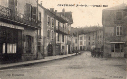 CHATELDON GRANDE RUE - Chateldon