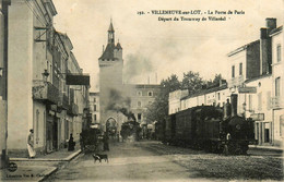 Villeneuve Sur Lot * Départ Du Tramway De Villeréal , La Porte De Paris * Locomotive Machine Train Ligne Chemin De Fer - Villeneuve Sur Lot