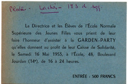 Ecole Normale Supérieure De Jeunes Filles - Garden-Party 1953 - ENS JF Sèvres - Diploma & School Reports