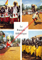 Le Rwanda Folklorique - Ruanda