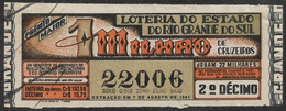 1951 BRAZIL BRASIL - LOTTERY TICKET BILHETE DE LOTERIA DO ESTADO DO RIO GRANDE DO SOL - Lottery Tickets