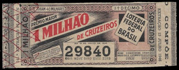 1946 BRAZIL BRASIL - LOTTERY TICKET BILHETE DE LOTERIA - LOTERIA FEDERAL DO BRASIL - Lottery Tickets