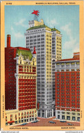 Texas Dallas The Magnolia Building Adolphus Hotel And Baker Hotel Curteich - Dallas