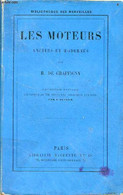 Les Moteurs Anciens Et Modernes - Collection Bibliothèque Des Merveilles - 2e édition. - H.de Graffigny - 1888 - Bricolage / Technique