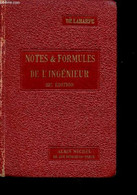 Notes & Formules De L'ingénieur - Troisième Volume - 22e édition. - De Laharpe - 1927 - Bricolage / Technique