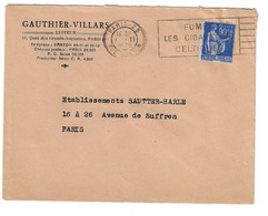 PARIS 25 R Danton 90c Paix Bleu Yv 368 Ob Meca RBV 1939 Fumez Cigarette Celtique Env Entête Editeur Gauthier Villars - Mechanical Postmarks (Advertisement)