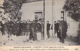 CPA France - Nogent Sur Marne - Garnier Et Valet Traqués Dans Un Pavillon - Nuit Du 14 Au 15 Mai 1912 - Agent - Uniforme - Nogent Sur Marne