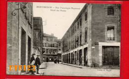 MONTBRISON   Rue Francisque Reymond Hotel Des Postes - Montbrison