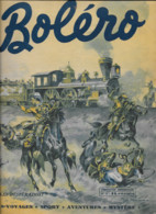 Magazine BOLERO - N° 6 - 1950 - Page De Couverture De Joë HAMMAN - Les Desperados - Aventures - Other Magazines