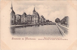 CPA Précurseur - 68 - MULHOUSE - Souvenir De Mulhouse - Hôtel Des Postes Et Canal Du Rhône Au Rhin - Dos Non Divisé - Mulhouse