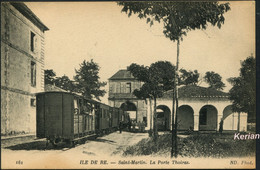Ile-de-Ré - Saint-Martin - La Porte Thoiras - N°161 ND. Phot. - Voir 2 Scans Larges - Ile De Ré