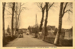 Guémené Penfao * Route De L'arrivée Du Village De Nantes * Automobile Voiture Ancienne - Guémené-Penfao