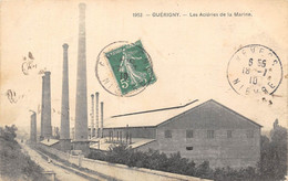 58-GUERIGNY- LES ACIERIES DE LA MARINE - Guerigny