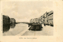 Cette * Sète * Le Quai Et Le Canal De La Bordigue - Sete (Cette)