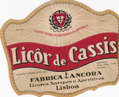 PORTUGAL - OLD Etiquette Label Alcool Wine - LICOR DE CASSIS    - FABRICA  ANCORA   - LISBOA - Alkohole & Spirituosen