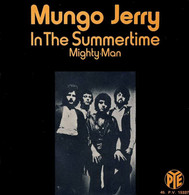 * 7" *   MUNGO JERRY - IN THE SUMMERTIME (France 1970) - Country Et Folk