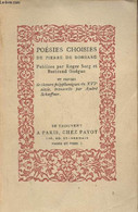 Poésies Choisies- Suivies De Choeurs De Costeley, Orlande, Delassus Et Cl. Janequin, Transcrits Par André Schaeffner - D - Other