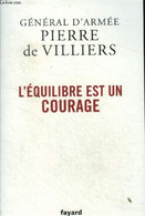 L'équilibre Est Un Courage - De Villiers Pierre - 2020 - Non Classés