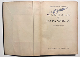 O. Trapletti - Manuale Del Capannista - Ed. 1951 - Altri