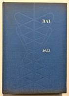 RAI - Annuario 1953: Relazioni E Bilancio Dell'esercizio 1952 - Altri