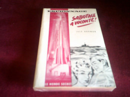 SABOTAGE A VOLONTE  / JACK NORMAN    ( 1958 ) - Old (before 1960)