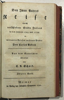 Reise Durch Verschiedene Städte Italiens In Den Jahren 1785 Und 1788 In Vertrauten Briefen An Seinen Bruder Do - Rarità