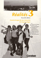 Realites 3. Nouvelle Edition. Handreichungen Für Den Unterricht Mit Kopiervorlagen - Libros De Enseñanza
