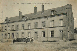 Villers Cernay * Place * Les écoles Et Le Presbytère - Autres & Non Classés