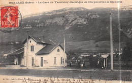 BARRAUX (Isère) - La Gare Du Tramway électrique De Chapareillan à Grenoble - Barraux