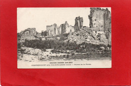 MILITARIA---GUERRE 1914-1916---CONFRECOURT Près VIC SUR AISNE---Ruines De La Ferme---voir 2 Scans - Vic Sur Aisne