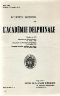 La Monnaie De Grenoble Au XVIIIe Siècle . Bulletin Mensuel De L'académie Delphinale - Livres & Logiciels