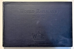 Ferrovia - World Railways 1950 - 51 - Altri