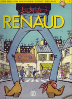 Belles Histoires D'Onc' Renaud 1 La Bande à Renaud EO BE Delcourt 10/1986  (BI7) - Iznogoud