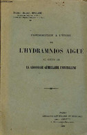 Contribution à L'étude De L'hydramnios Aiguë Au Cours De La Grossesse Gémellaire Univitelline - Envoi De L'auteur. - Doc - Autographed