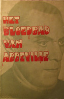 Het Bloedbad Van Abbeville - Door M. Van Gijsegem - 1941 - Verdinaso - Guerre 1939-45