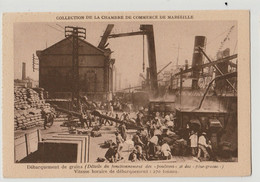 CPA-13 / MARSEILLE / Collection De La Chambre De Commerce De Marseille / Débarquement De Grains NON CIRCULEE - Artesanos